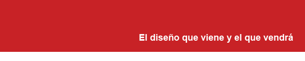 Cabecera del artículo El diseño que viene y el que vendrá